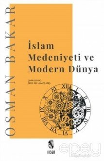 İslam Medeniyeti ve Modern Dünya