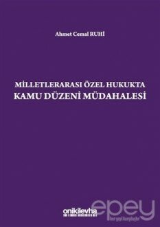 Milletlerarası Özel Hukukta Kamu Düzeni Müdahalesi