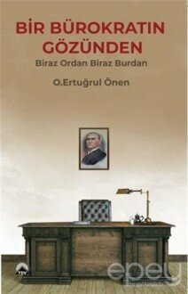 Bir Bürokratın Gözünden