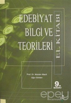 Edebiyat Bilgi ve Teorileri (El Kitabı)