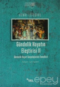 Gündelik Hayatın Eleştirisi 2