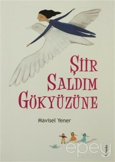 Şiir Saldım Gökyüzüne