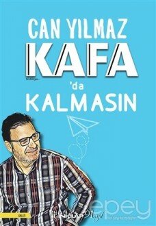 Kafa'da Kalmasın