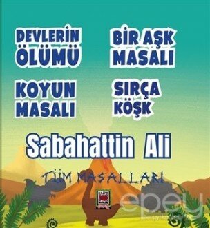 Devlerin Ölümü - Bir Aşk Masalı - Koyun Masalı - Sırça Köşk (Tüm Masalları)