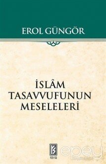 İslam Tasavvufunun Meseleleri