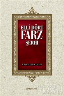 Elli Dört Farz Şerhi