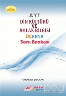 AYT Din Kültürü ve Ahlak Bilgisi Üçrenk Soru Bankası