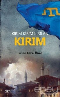 Kırım - Kırım Kırım Kırılan