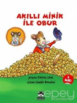 Akıllı Minik ile Obur