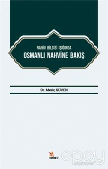 Nahiv Bilgisi Işığında Osmanlı Nahvine Bakış