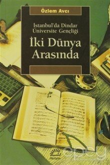 İki Dünya Arasında