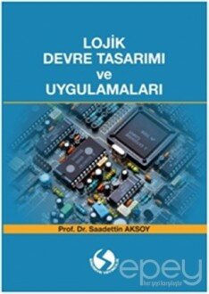 Lojik Devre Tasarımı ve Uygulamaları