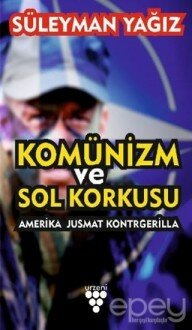 Komünizm ve Sol Korkusu