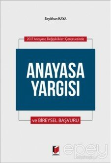 Anayasa Yargısı ve Bireysel Yargısı