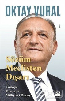 Sözüm Meclisten Dışarı