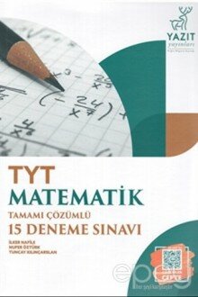 TYT Matematik Tamamı Çözümlü 15 Deneme Sınavı