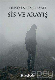 Sis ve Arayış