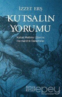 Kutsalın Yorumu