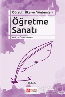 Öğretim İlke ve Yöntemleri Öğretme Sanatı