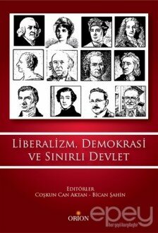 Liberalizm, Demokrasi ve Sınırlı Devlet