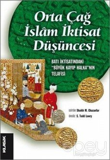 Orta Çağ İslam İktisat Düşüncesi