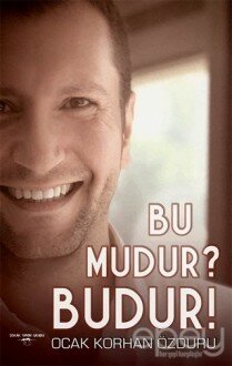 Bu Mudur? Budur!