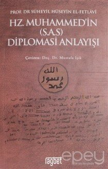 Hz. Muhammed'in (S.A.S) Diplomasi Anlayışı