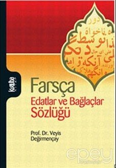 Farsça Edatlar ve Bağlaçlar Sözlüğü