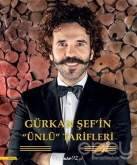 Gürkan Şef’in Ünlü Tarifleri