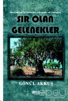 Sır Olan Gelenekler