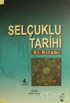 Selçuklu Tarihi (El Kitabı)