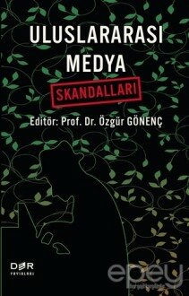 Uluslararası Medya Skandalları