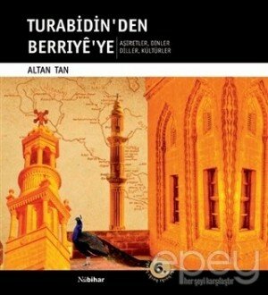 Turabidin’den Berrıye’ye