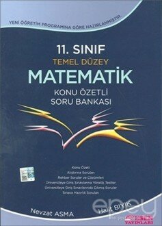 11. Sınıf Temel Düzey Matematik Konu Özetli Soru Bankası