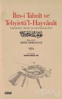 İlm-i Tahnit ve Tehyietü'l-Hayvanat (Osmanlıca Aslı İle)