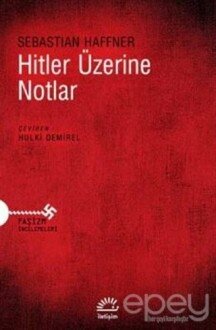 Hitler Üzerine Notlar