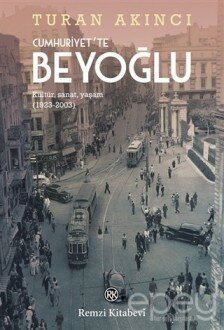 Cumhuriyet'te Beyoğlu