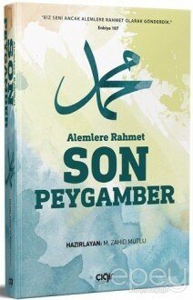 Alemlere Rahmet Son Peygamber