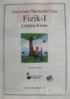 Üniversite Öğrencileri İçin Fizik - 1 Çalışma Kitabı