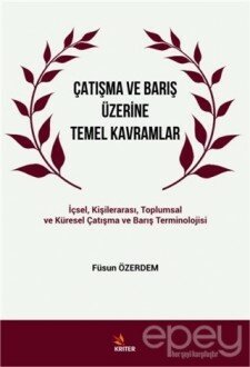 Çatışma ve Barış Üzerine Temel Kavramlar