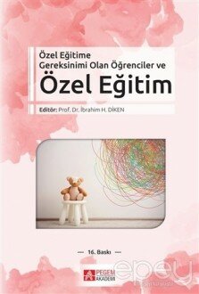 Özel Eğitime Gereksinimi Olan Öğrenciler ve Özel Eğitim