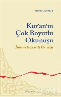 Kur’an’ın Çok Boyutlu Okunuşu