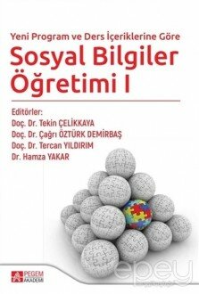 Yeni Program ve Ders İçeriklerine Göre Sosyal Bilgiler Öğretimi 1