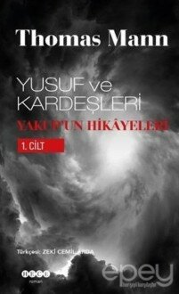 Yusuf ve Kardeşleri Yakup’un Hikayeleri 1. Cilt