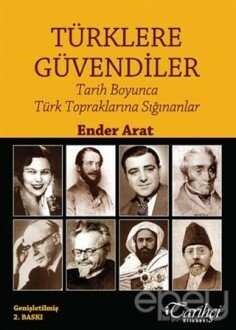 Türklere Güvendiler