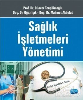 Sağlık İşletmeleri Yönetimi