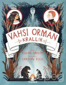 Vahşi Orman: Krallık