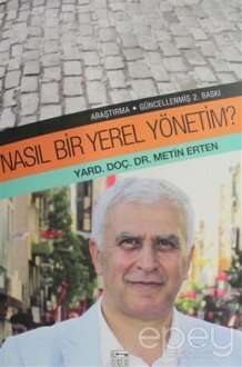 Nasıl Bir Yerel Yönetim?