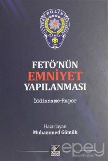 Fetö'nün Emniyet Yapılanması