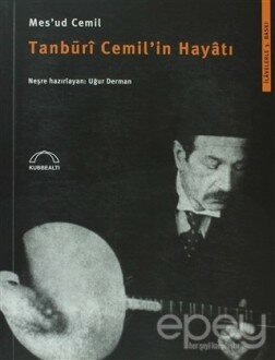 Tanburi Cemil’in Hayatı